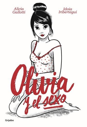 OLIVIA Y EL SEXO | 9788425355486 | GALLOTTI,ALICIA/IRIBERTEGUI,IDOIA