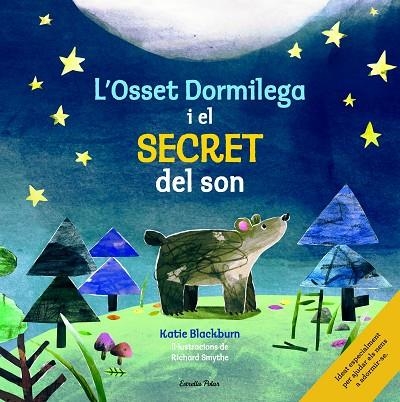 OSSET DORMILEGA I EL SECRET DEL SON | 9788416522361 | BLACKBURN,KATIE SMYTHE,RICHARD