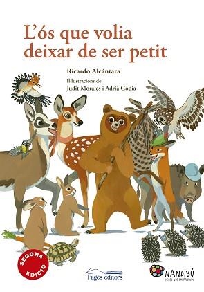 OS QUE VOLIA DEIXAR DE SER PETIT | 9788499757322 | ALCANTARA,RICARDO MORALES,JUDIT GODIA,ADRIA