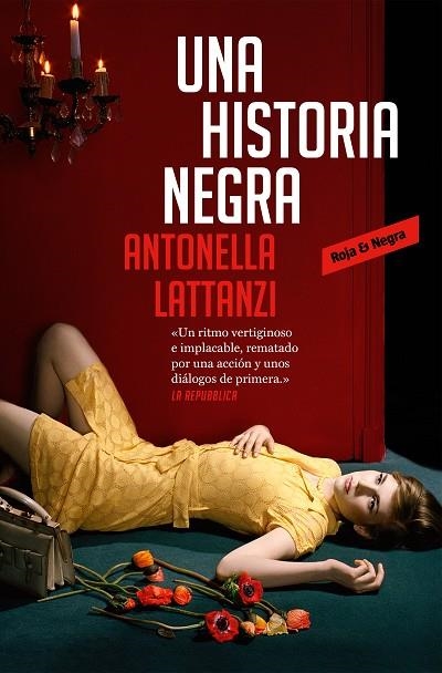 UNA HISTORIA NEGRA | 9788417125523 | LATTANZI,ANTONELLA