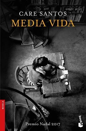 MEDIA VIDA (PREMIO NADAL 2017) | 9788423353163 | SANTOS, CARE