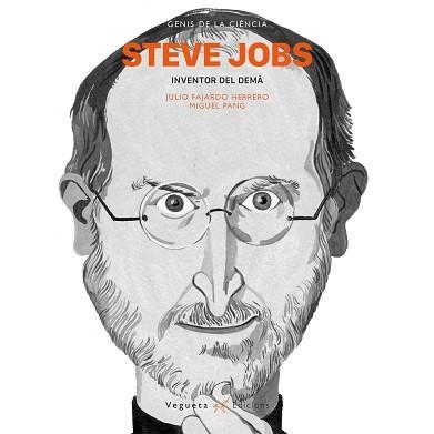 STEVE JOBS INVENTOR DEL DEMÀ | 9788417137113 | FAJARDO HERRERO,MANUEL PANG,MIGUEL