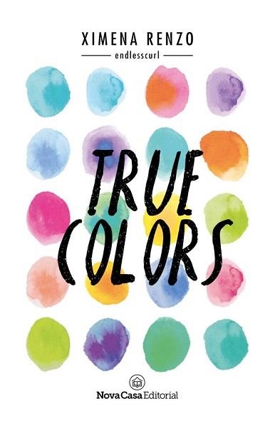 TRUE COLORS | 9788417142230 | RENZO ZAMBRANO, XIMENA ALEJANDRA