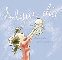 ALGUN DIA | 9788478710683 | REYNOLDS,PETER H. MEGHEE,ALISON