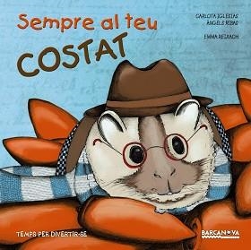 SEMPRE AL TEU COSTAT | 9788448938437 | IGLESIAS,CARLOTA RIBAS,ANGELS