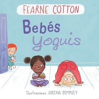 BEBéS YOGUIS | 9788491451242 | COTTON, FEARNE