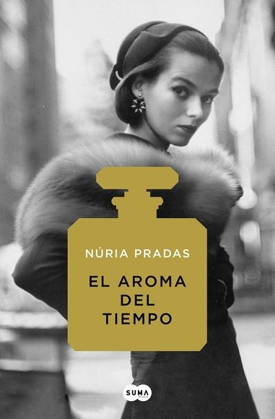 EL AROMA DEL TIEMPO | 9788491292135 | NúRIA PRADAS