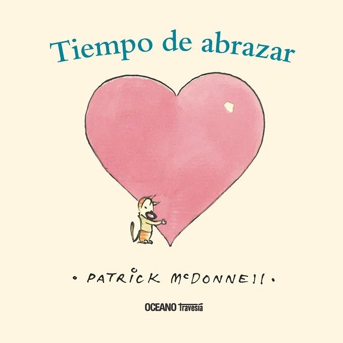 TIEMPO DE ABRAZAR | 9786075274430 | PATRICK MCDONNELL