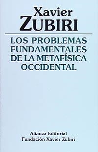  PROBLEMAS FUNDAMENTALES DE LA METAFÍSICA OCCIDENTAL | 9788420690544 | ZUBIRI APALATEGUI, XAVIER