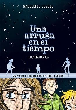 UNA ARRUGA EN EL TIEMPO (LA NOVELA GRáFICA) | 9788417247027 | MADELEINE L'ENGLE