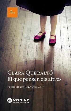 EL QUE PENSEN ELS ALTRES. PREMI MERCE RODOREDA 2017 | 9788475887029 | QUERALTó, CLARA