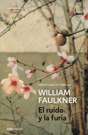 RUIDO Y LA FURIA | 9788490628188 | FAULKNER,WILLIAM(NOBEL LITERATURA1949)