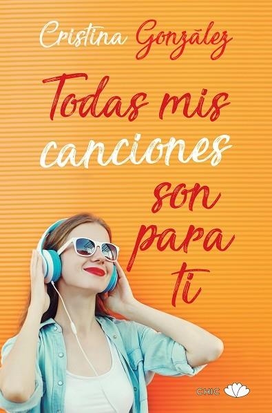 TODAS MIS CANCIONES SON PARA TI | 9788416223336 | GONZALEZ,CRISTINA