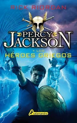 PERCY JACKSON Y LOS HéROES GRIEGOS | 9788498388282 | RIORDAN, RICK