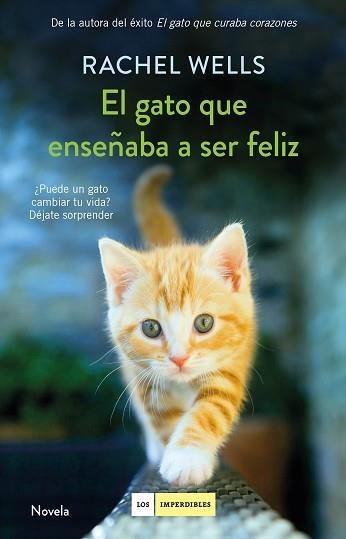 GATO QUE ENSEÑABA A SER FELIZ | 9788417128197 | WELLS, RACHEL