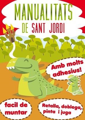 MANUALITATS PER SANT JORDI | 9788417183608 | SORIANO, FELIP