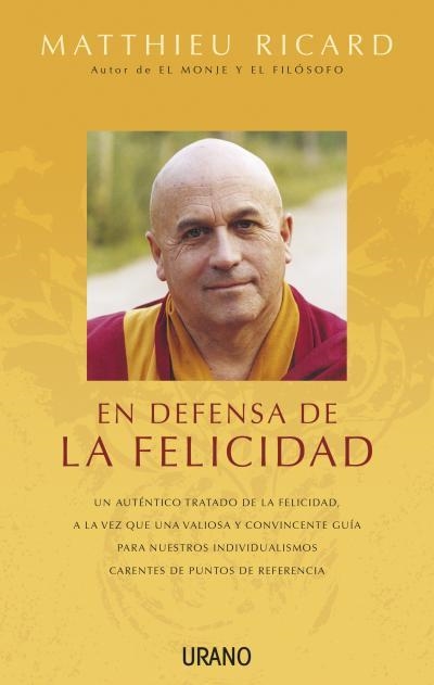 EN DEFENSA DE LA FELICIDAD | 9788479537845 | RICARD,MATTHIEU