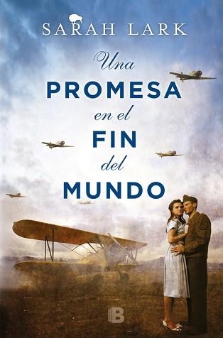 UNA PROMESA EN EL FIN DEL MUNDO (CONTINUACION TRILOGIA MAORI) | 9788466660396 | LARK,SARAH