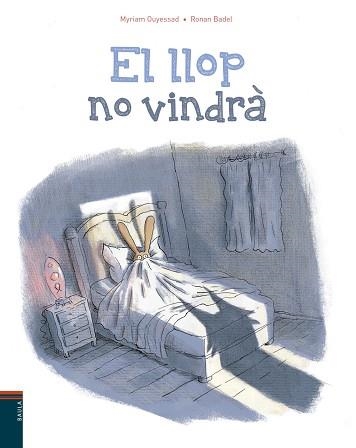 EL LLOP NO VINDRà | 9788447935765 | OUYESSAD, MYRIAM