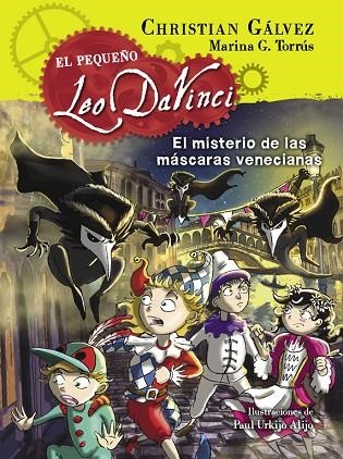 MISTERIO DE LAS MASCARAS VENECIANAS | 9788420417974 | GALVEZ,CHRISTIAN TORRUS,MARINA G. URKIJO ALIJO,PAUL