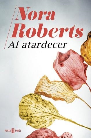 AL ATARDECER | 9788401020940 | NORA ROBERTS