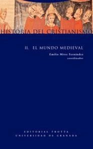 HISTORIA DEL CRISTIANISNO II EL MUNDO MEDIEVAL | 9788481647150 | FERNANDEZ,EMILIO