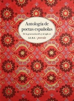 ANTOLOGÍA DE POETAS ESPAÑOLAS. DE LA GENERACION DEL 27 AL SIGLO XV | 9788490653869