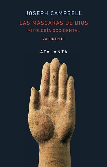 LAS MÁSCARAS DE DIOS VOL.3 MITOLOGÍA OCCIDENTAL | 9788494729744 | CAMPBELL, JOSEPH