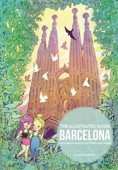 THE ILLUSTRATED GUIDE BARCELONA | 9788416500789 | CAMERON,KAT