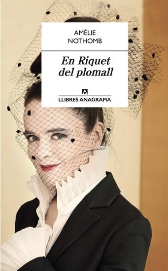 EN RIQUET DEL PLOMALL | 9788433915573 | NOTHOMB,AMELIE