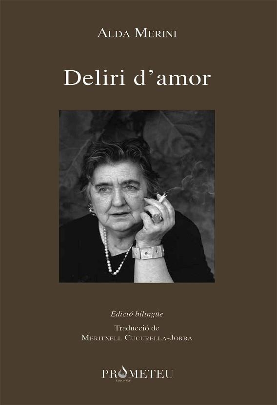 DELIRI D'AMOR. EDICIÓ BILINGÜE | 9788417000424 | MERINI, ALDA