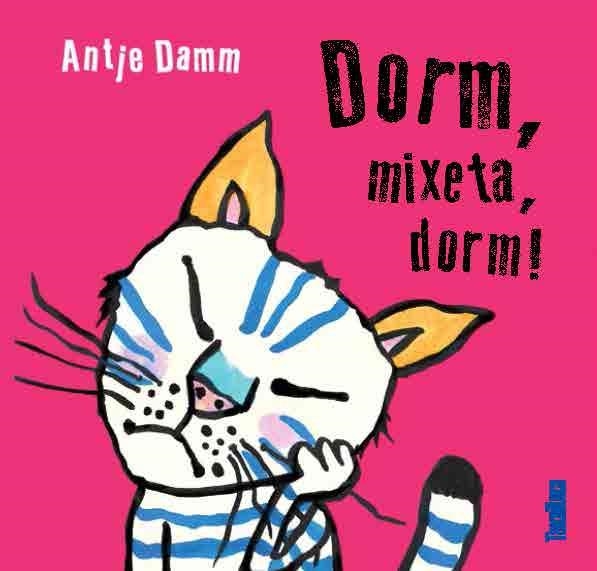 DORM, MIXETA, DORM! | 9788417383015 | DAMM, ANTJE