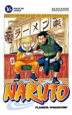 NARUTO CATALà Nº 16/72 | 9788415821212 | KISHIMOTO, MASASHI