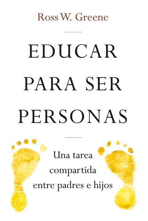 EDUCAR PARA SER PERSONAS | 9788427141742 | GREENE, ROSS W.