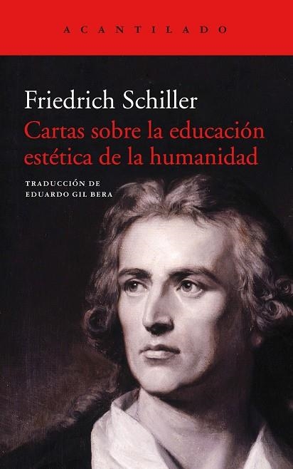 CARTAS SOBRE LA EDUCACIÓN ESTÉTICA DE LA HUMANIDAD | 9788416748990 | SCHILLER, FRIEDRICH