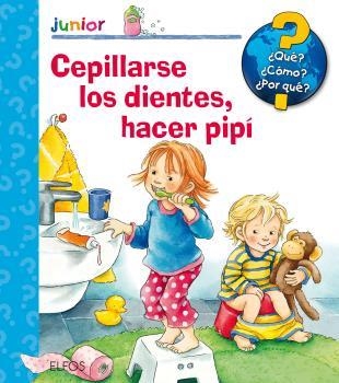 CEPILLARSE LOS DIENTES, HACER PIPÍ | 9788417254285 | NAHRGANG, FRAUKE/SZESNY, SUSANNE