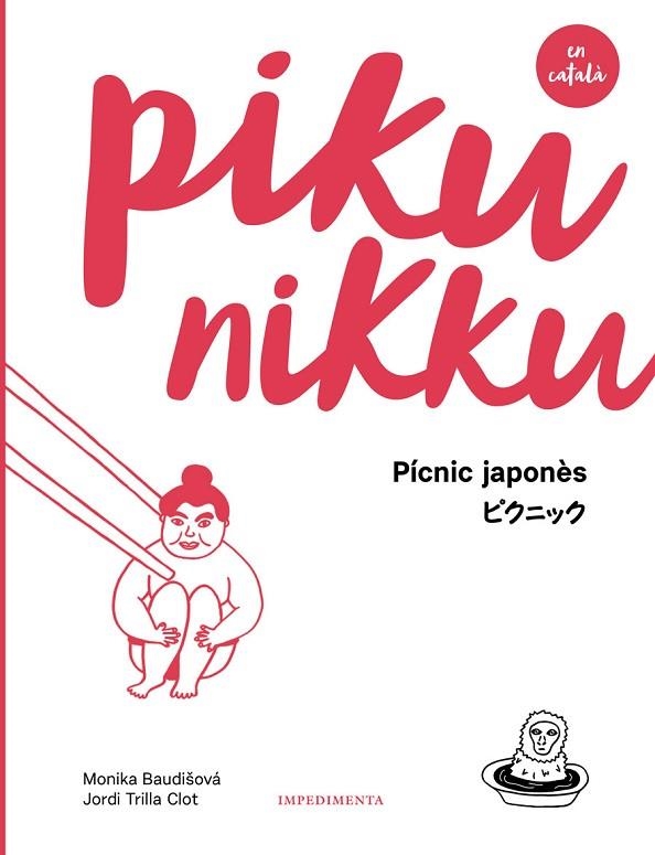 PIKUNIKKU. PÍCNIC JAPONÈS (CATALA) | 9788417115586 | BAUDISOVA, MONIKA/TRILLA CLOT, JORDI