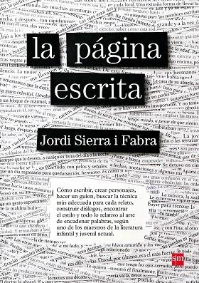  PAGINA ESCRITA | 9788467585940 | SIERRA I FABRA, JORDI