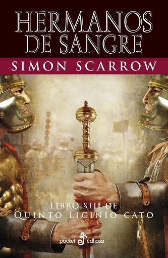 HERMANOS DE SANGRE LIBRO XIII  QUINTO LICINIO | 9788435021746 | SCARROW,SIMON