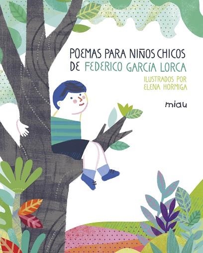 POEMAS PARA NINOS CHICOS DE F. GARCIA LORCA | 9788417272128 | GARCIA LORCA