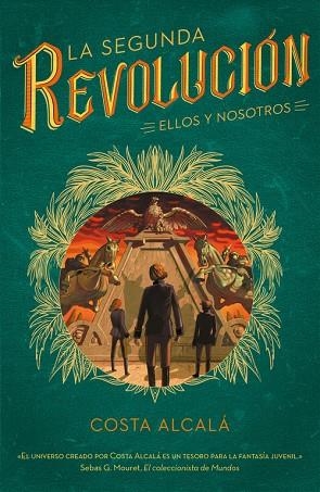 ELLOS Y NOSOTROS. LA SEGUNDA REVOLUCIÓN 2 | 9788490439333 | COSTA ALCALÁ