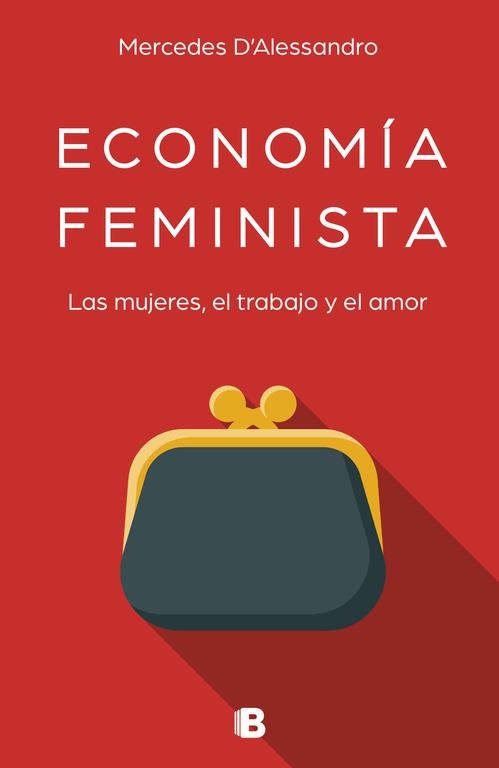 ECONOMÍA FEMINISTA | 9788466663489 | MERCEDES D'ALESSANDRO