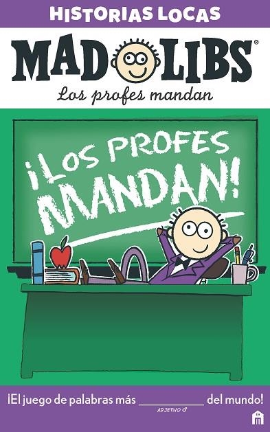  HISTORIAS LOCAS. LOS PROFES MANDAN | 9788893672283 | MARCHESANI,LAURA