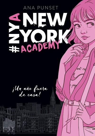 ¡UN AÑO FUERA DE CASA! NEW YORK ACADEMY 1 | 9788490439371 | ANA PUNSET