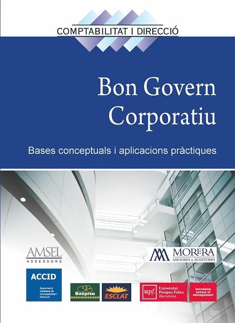 BON GOVERN CORPORATIU. BASES CONCEPTUALS I APLICACIONS PRÀCTIQUES | 9788417209209 | ACCID