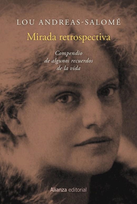 MIRADA RETROSPECTIVA. COMPENDIO DE ALGUNOS RECUERDOS DE LA VIDA | 9788491811602 | ANDREAS-SALOMÉ, LOU