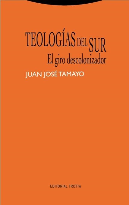 TEOLOGÍAS DEL SUR | 9788498797077 | TAMAYO, JUAN JOSÉ