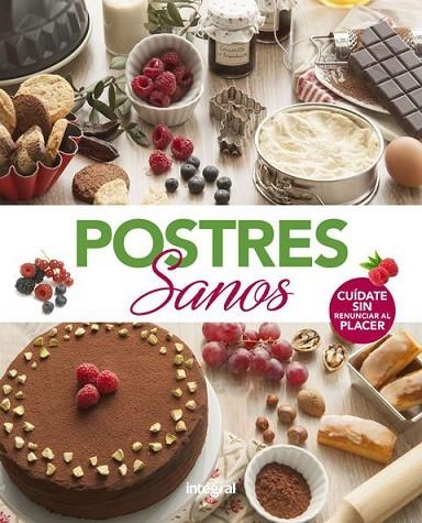 POSTRES SANOS | 9788491181101 | VARIOS AUTORES