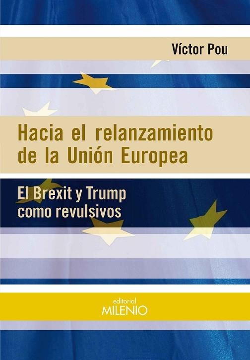 HACIA EL RELANZAMIENTO DE LA UNIÓN EUROPEA | 9788497438155 | POU SERRADELL, VÍCTOR