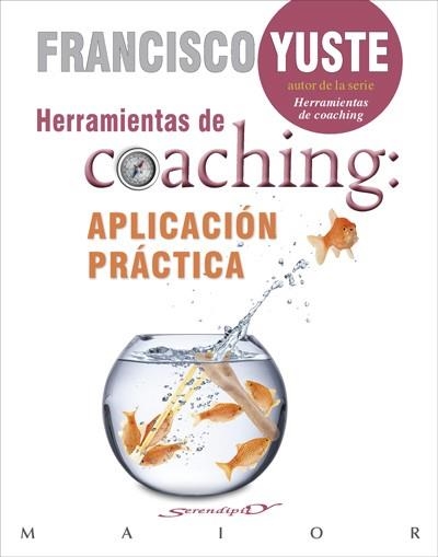 HERRAMIENTAS DE COACHING: APLICACIÓN PRÁCTICA | 9788433029232 | YUSTE PAUSA, FRANCISCO